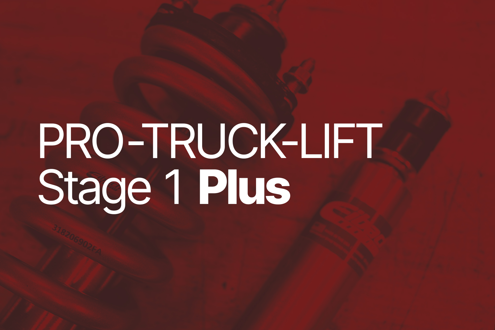 PRO-TRUCK-LIFT Stage 1 Plus Eibach  Now Available