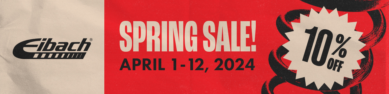 Eibach Spring Sale: April 1-12, 2024 - Get 10% Off Everything!